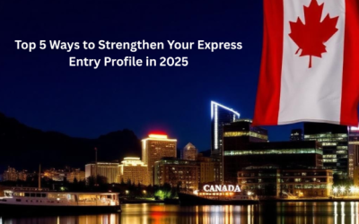 Top 5 Ways to Strengthen Your Express Entry Profile in 2025