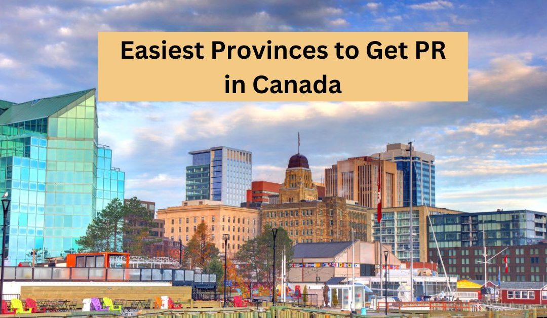 Which Province Is Easiest to Get PR in Canada in 2026?